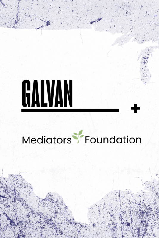 Galvan plus Mediators Foundation